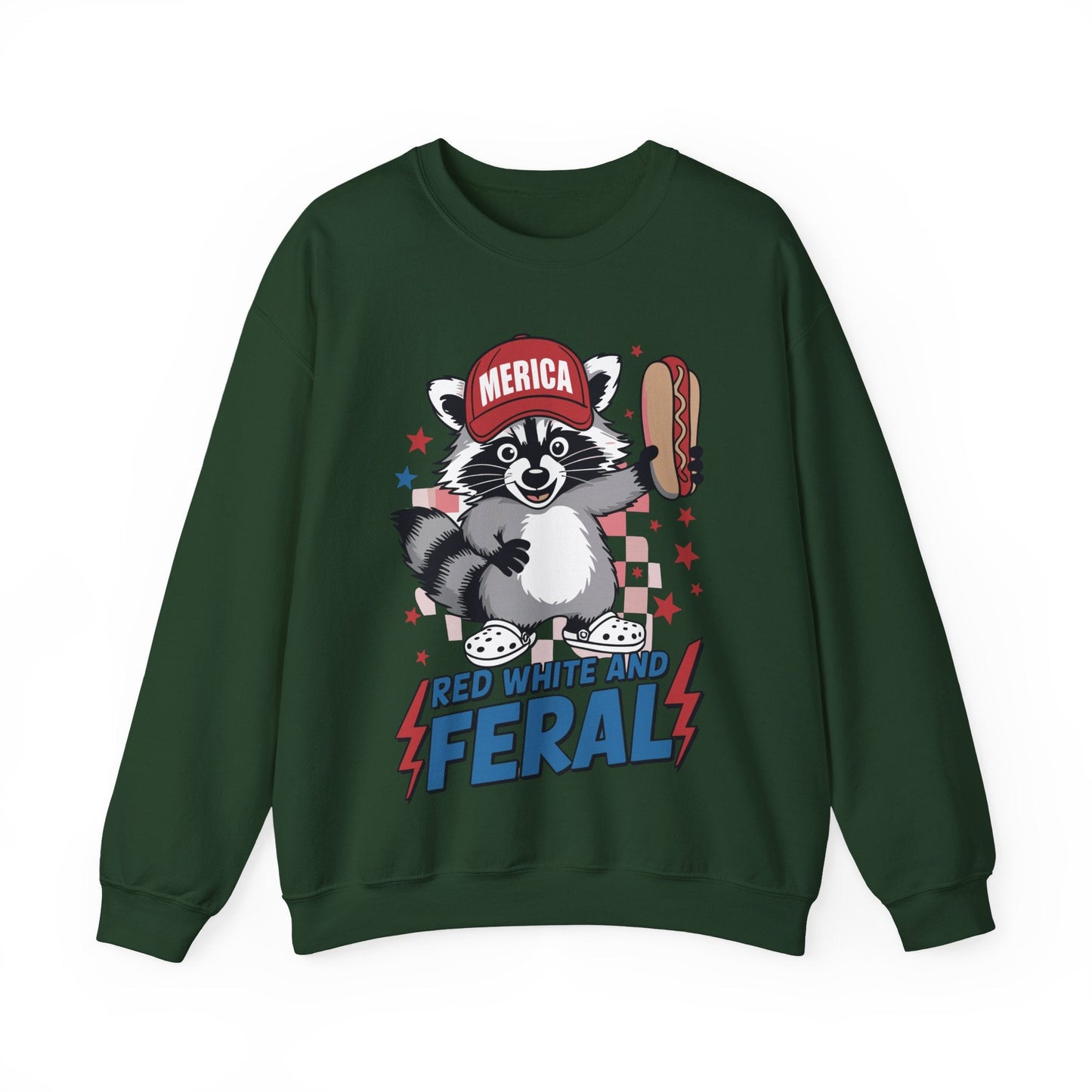 Red White And Feral Raccoon 4th of July Saying Meme Sweatshirt