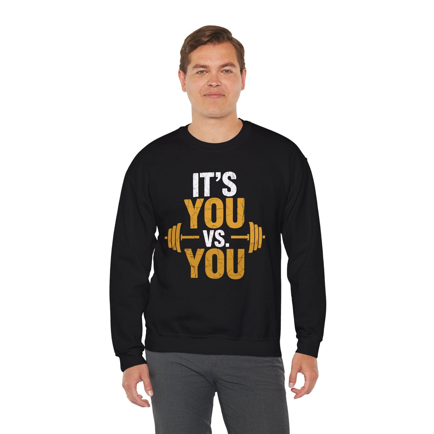 Its You Vs You Workout Gym Workout Motivation Fitness Men Women Sweatshirt