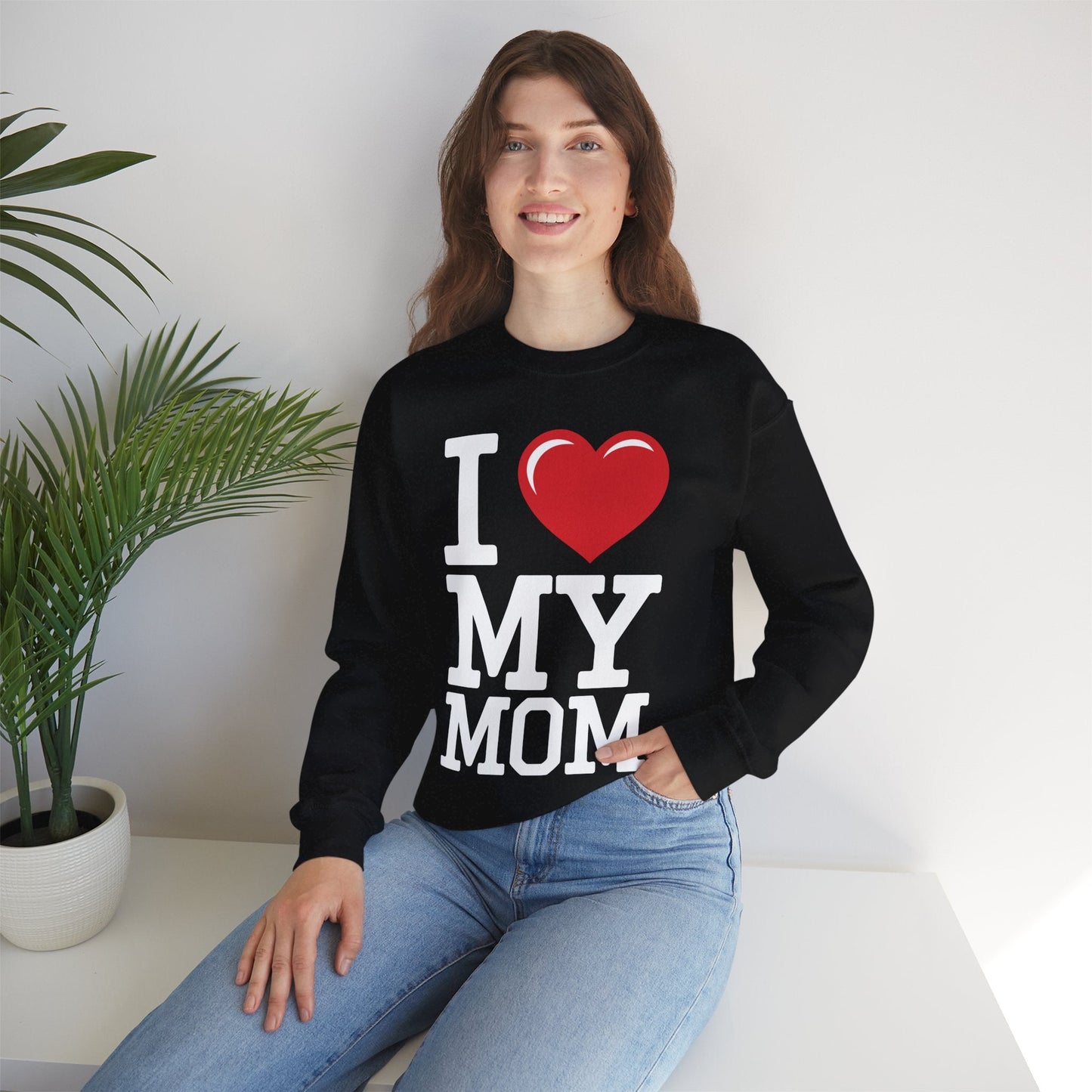I Love My Mom Mothers Day from Daughter or Son Sweatshirt