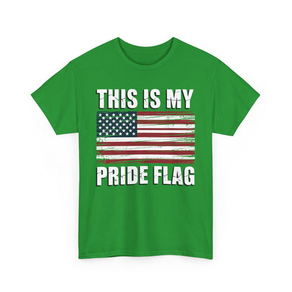 This Is My Pride Flag USA American 4th of July Patriotic T-Shirt