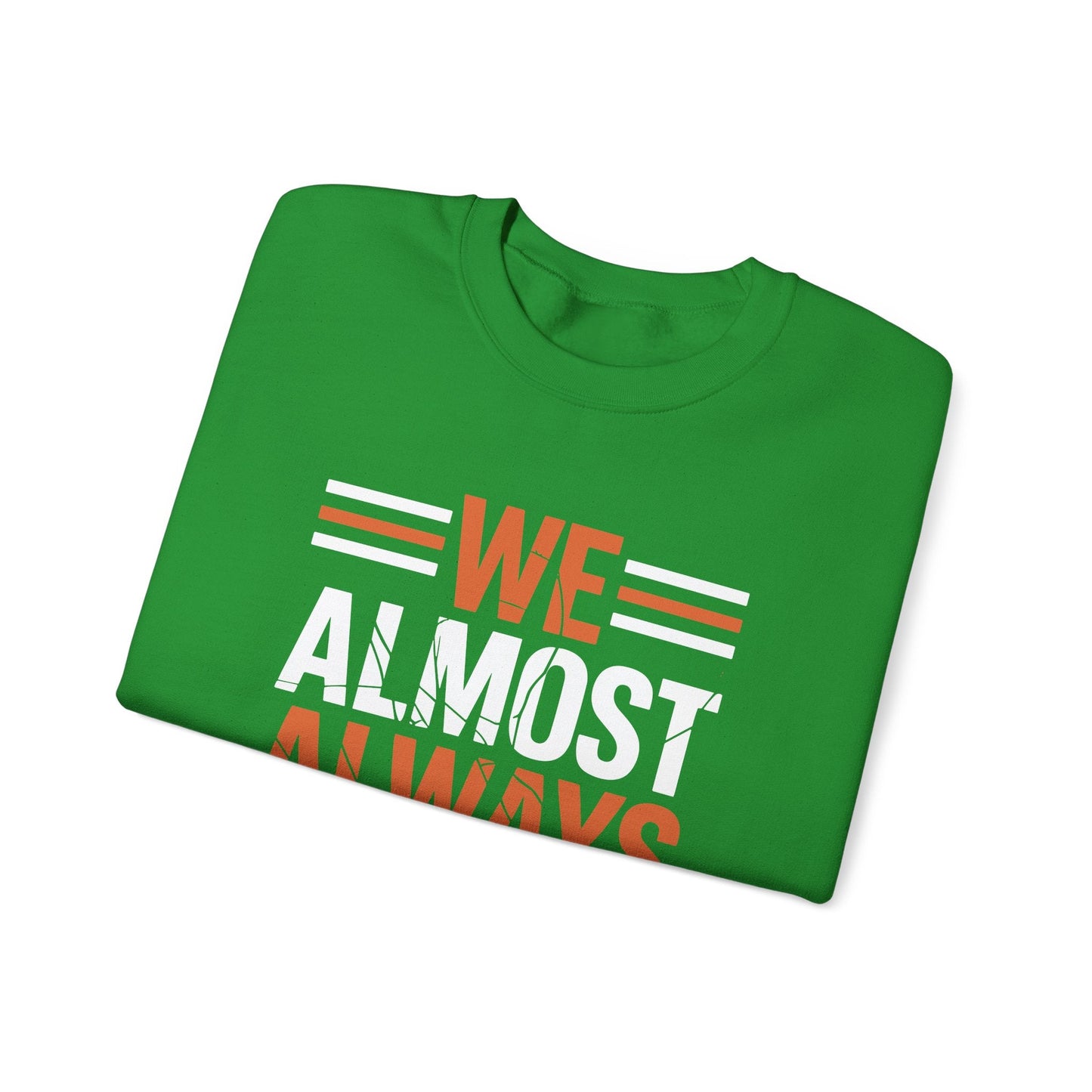 Funny Cleveland Throwback We Almost Always Almost Win Football Fans Lovers Sweatshirt