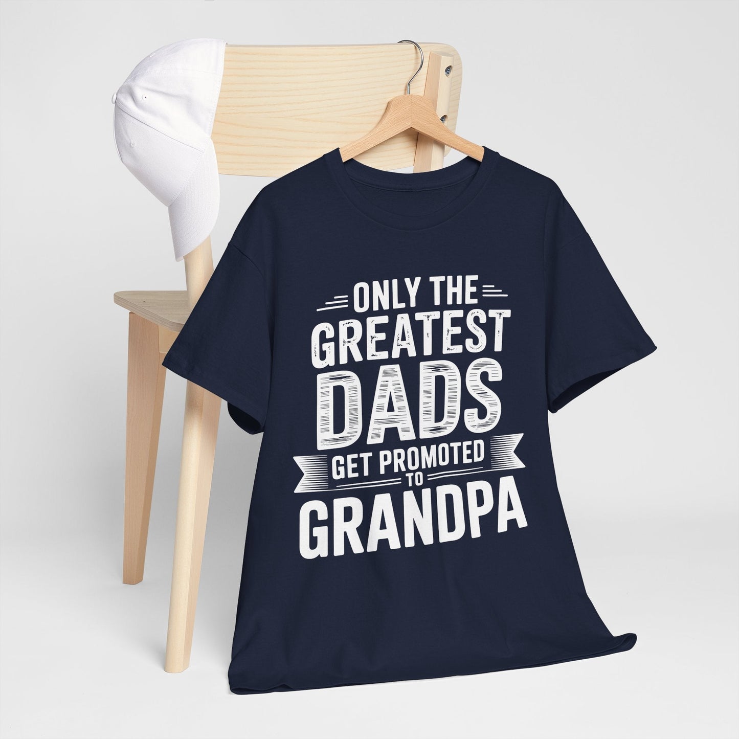 Only The Greatest Dads Get Promoted To Grandpa Shirt Men T-Shirt