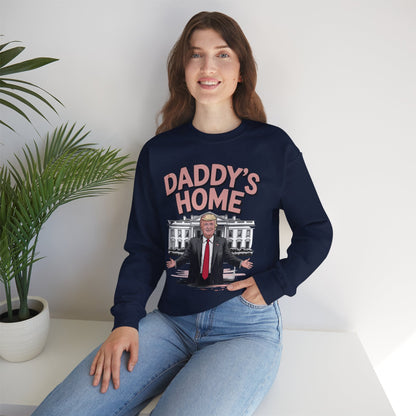 Trump Daddys Home White House 2025 Sweatshirt