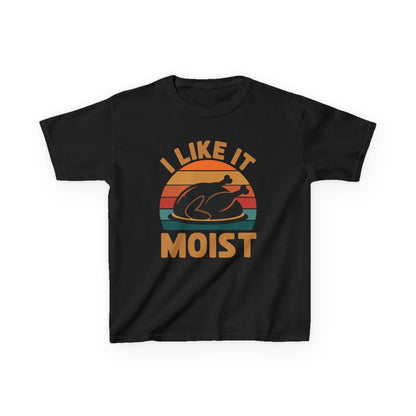 I Like It Moist Unisex Kids Black Thanksgiving T-Shirt