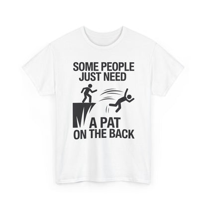 Funny Pat On The Back Adult Sarcastic Design T-Shirt