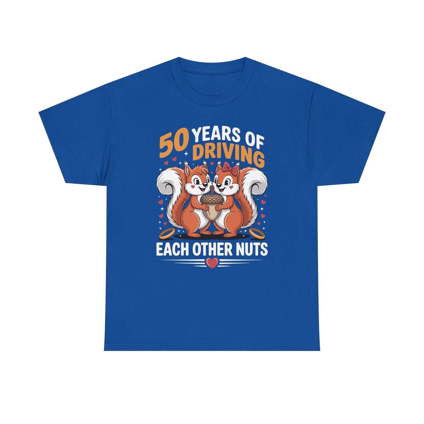 50th Wedding Anniversary 50 Years Of Driving Each Other Nuts T-Shirt