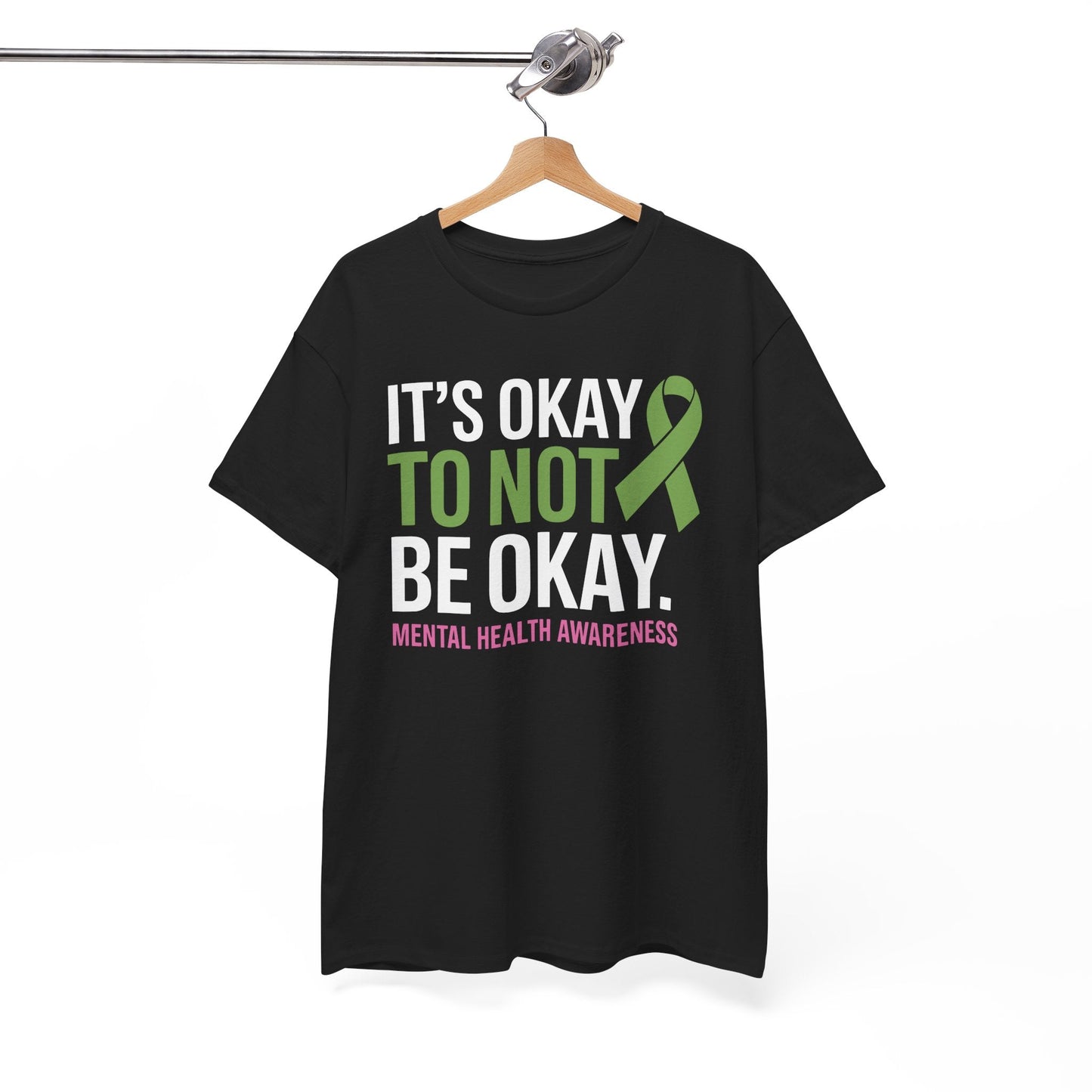 Its Okay To Not Be Okay Mental Health Awareness Ribbon T-Shirt