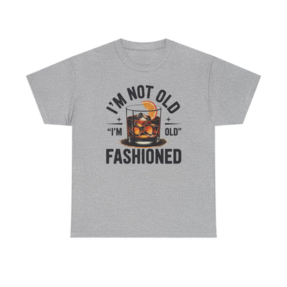 I'm Not Old I'm Old Fashioned Classic Whiskey Lover Vintage T-Shirt