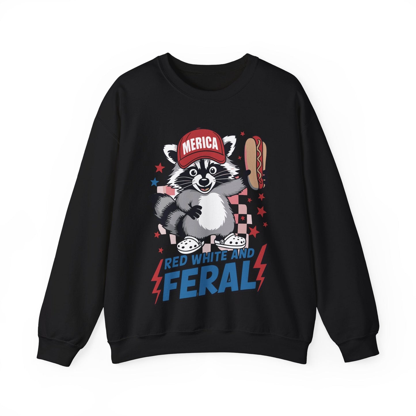 Red White And Feral Raccoon 4th of July Saying Meme Sweatshirt