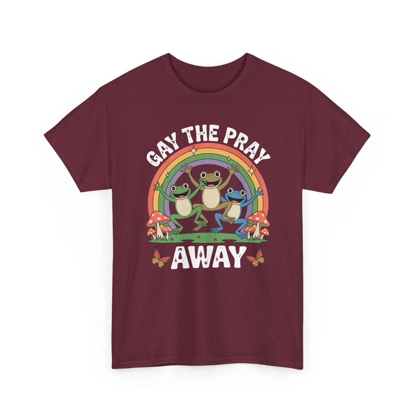 Gay The Pray Away Rainbow LGBT Pride Funny Meme Frogs T-Shirt