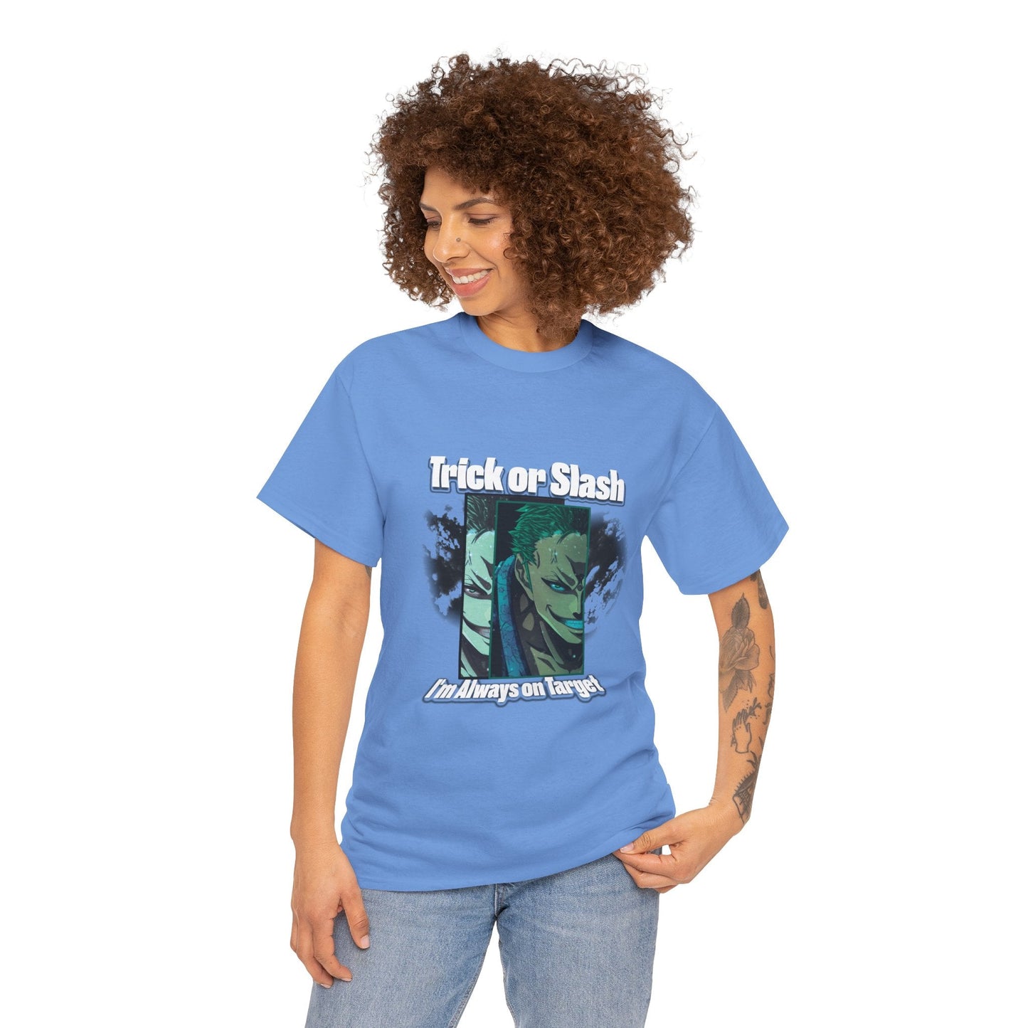 Trick Or Slash I am Always On Target T-Shirt For Men Women