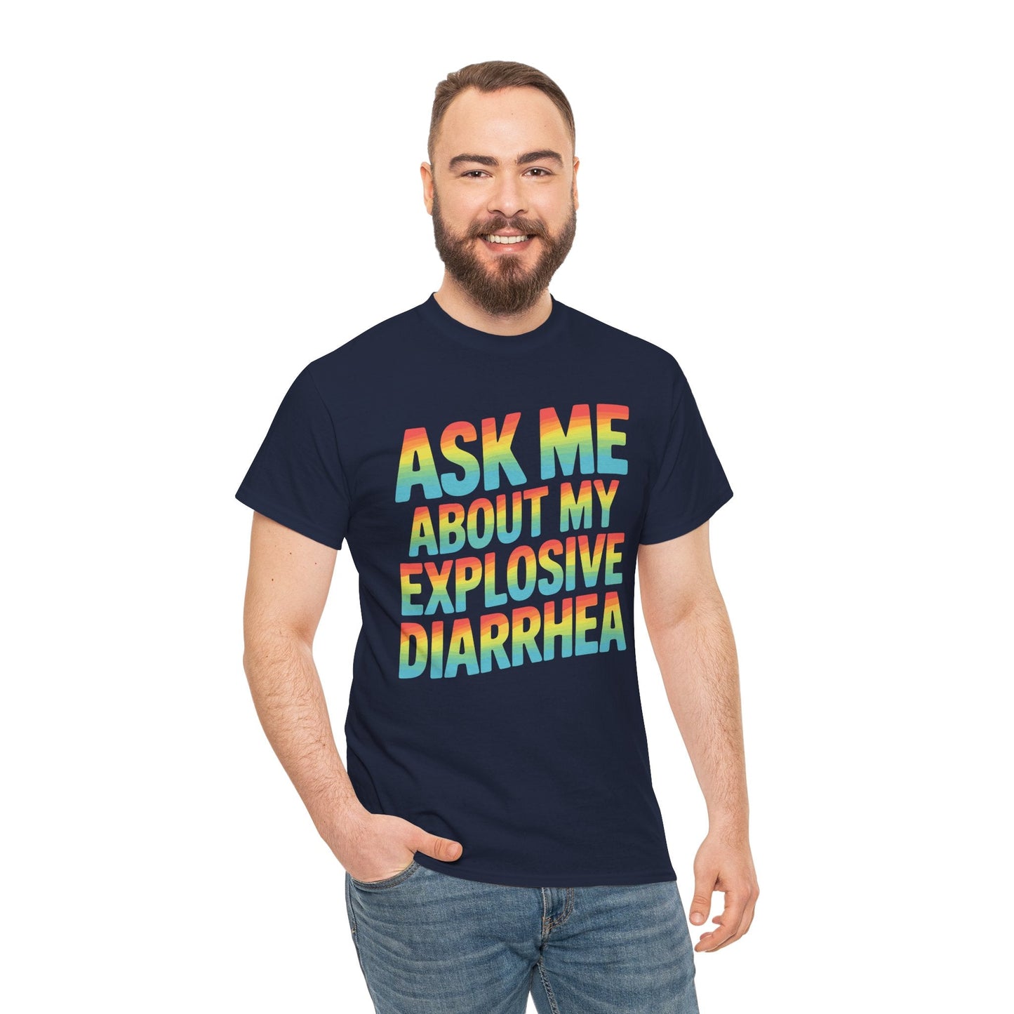 Funny Ask Me About My Explosive Diarrhea Edgy Adult Humor T-shirt