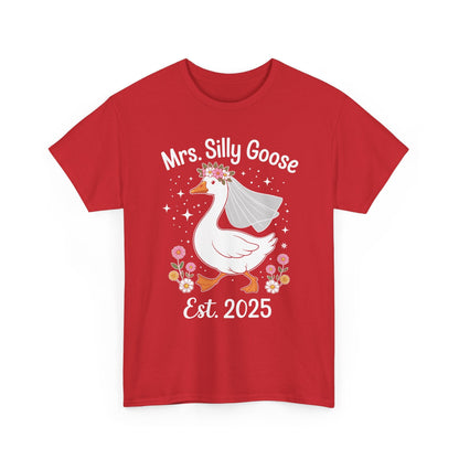 Mrs. Silly Goose Couple Matching Wedding Funny Bride to Be T-Shirt