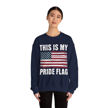 This Is My Pride Flag USA American 4th of July Patriotic Sweatshirt
