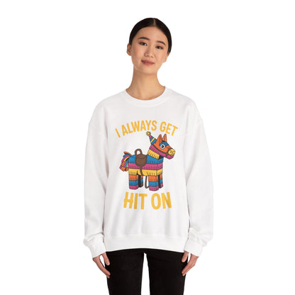 Mexican Pinata I Always Get Hit On Cinco De Mayo Sweatshirt Men Women