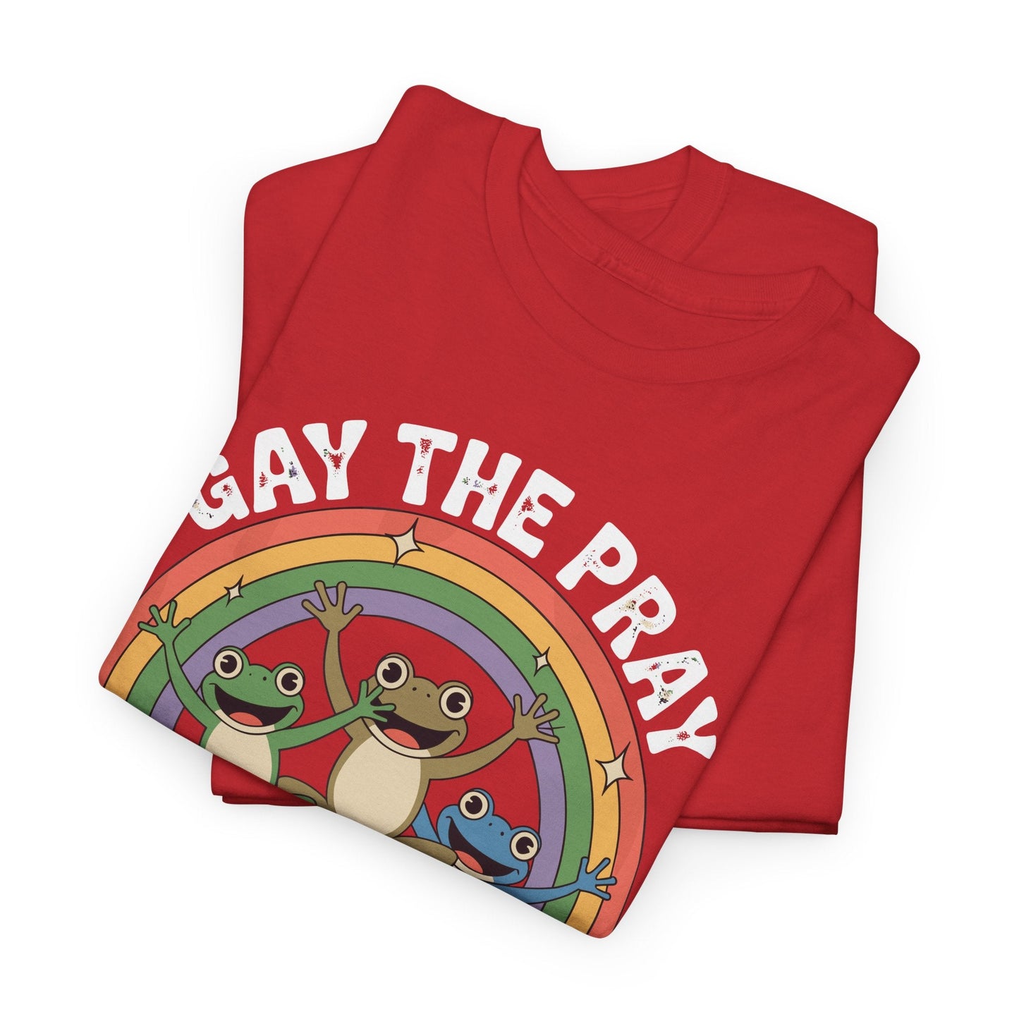 Gay The Pray Away Rainbow LGBT Pride Funny Meme Frogs T-Shirt