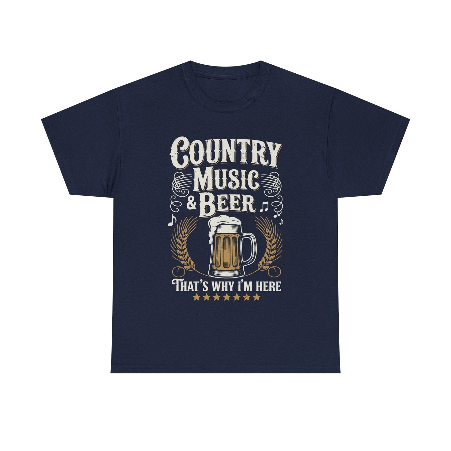 Vintage Country Music and Beer That's Why I'm Here Legends T-Shirt