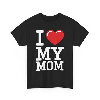 I Love My Mom Mothers Day from Daughter or Son T-Shirt