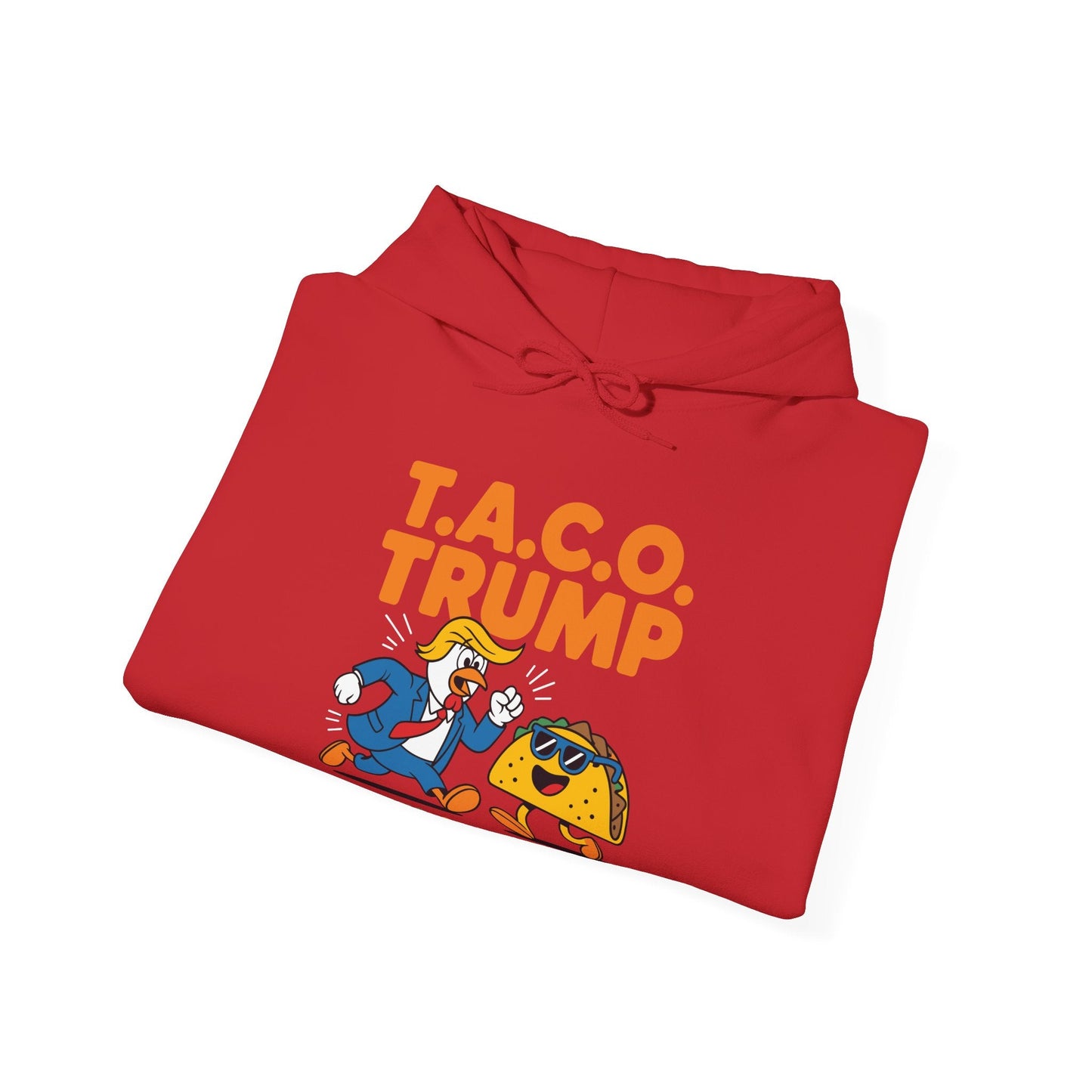 Funny Taco Trump Always Chickens Out T.A.C.O Hoodie