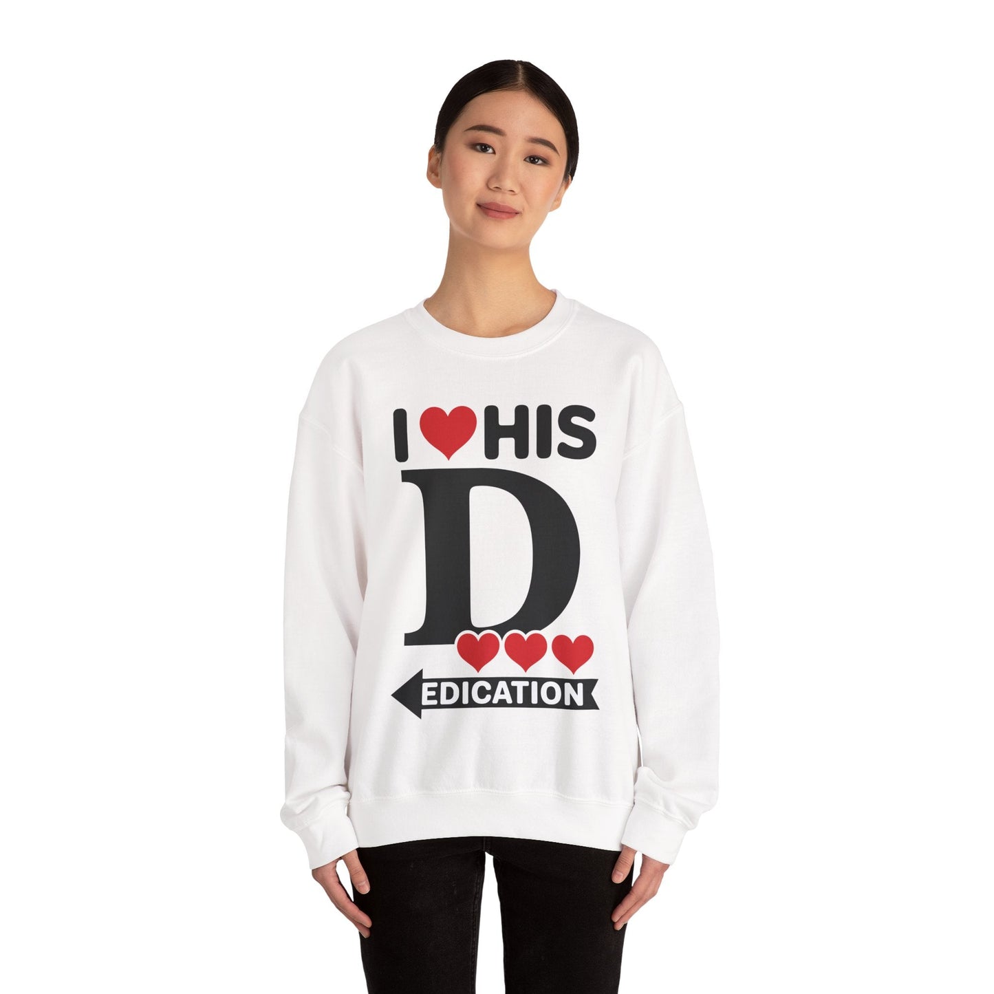 Funny Valentine's Day Couple Matching I Love His Dedication Sweatshirt