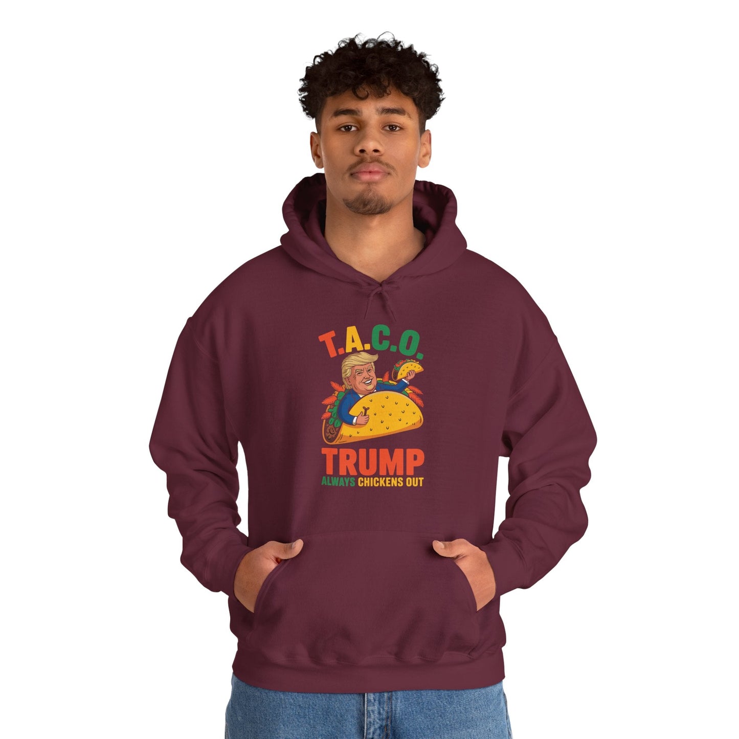Funny Trump Taco Trump Always Chickens Out Hoodie
