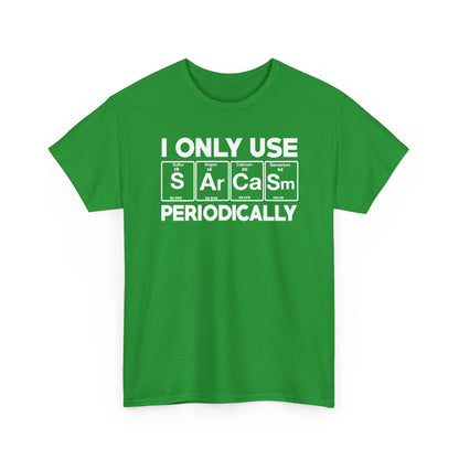 Sarcasm Periodic Table Element Weird Science Joke Gift T-Shirt