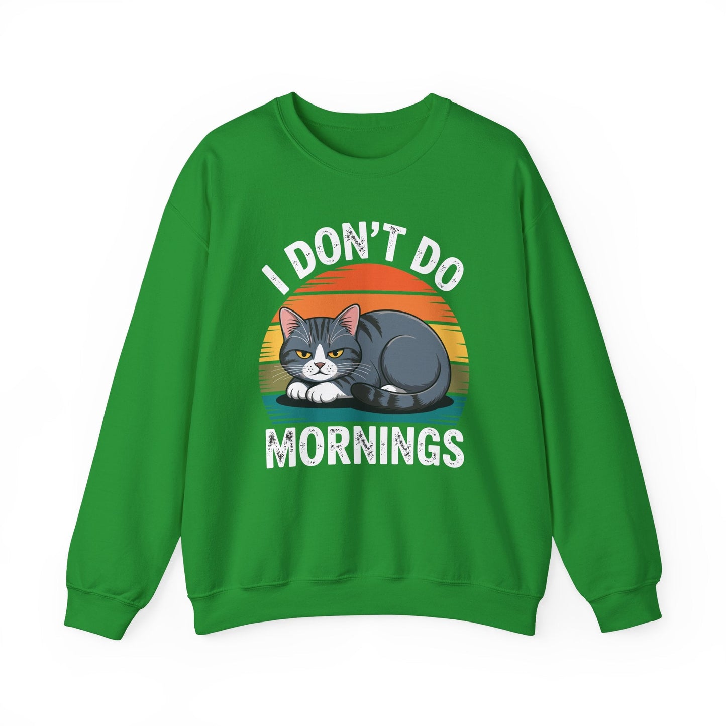 Funny Sleep Cat I Don't Do Morning Sweatshirt