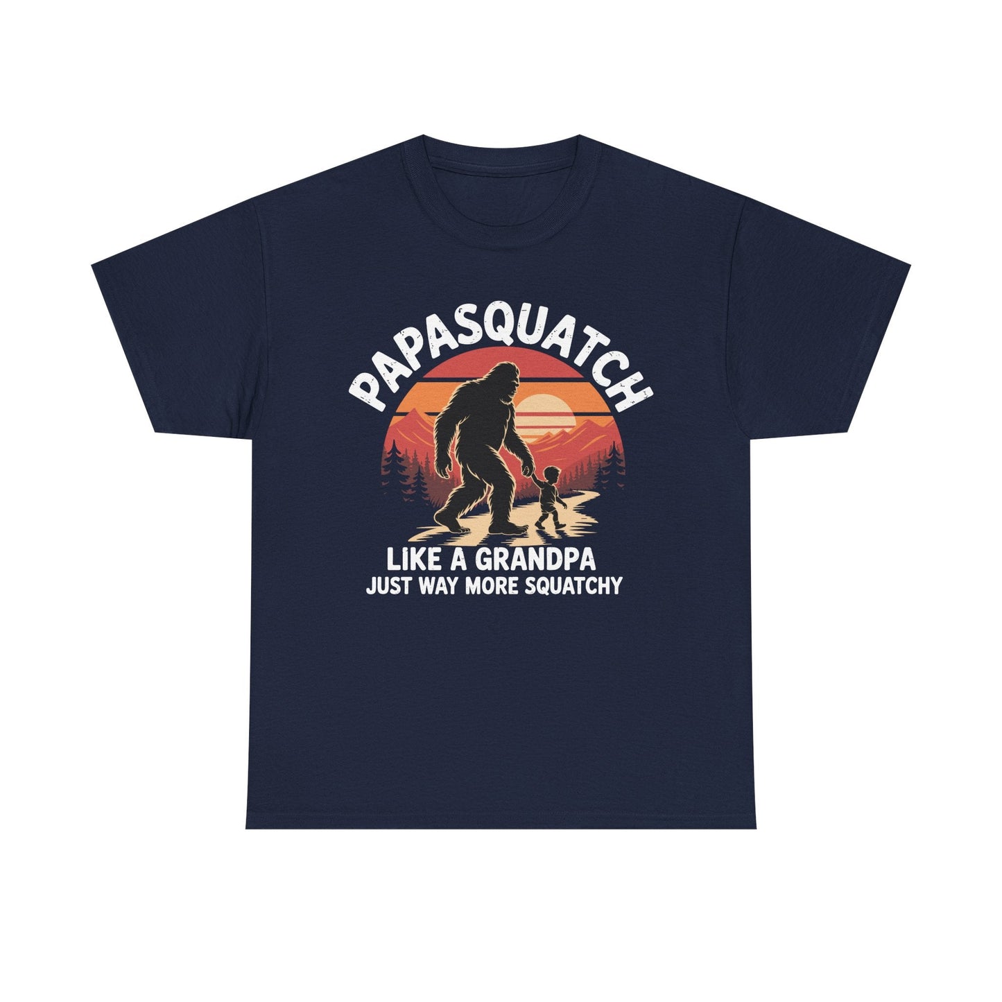 Retro Papa Squatch Like A Grandpa Funny Bigfoot Sasquatchy T-Shirt