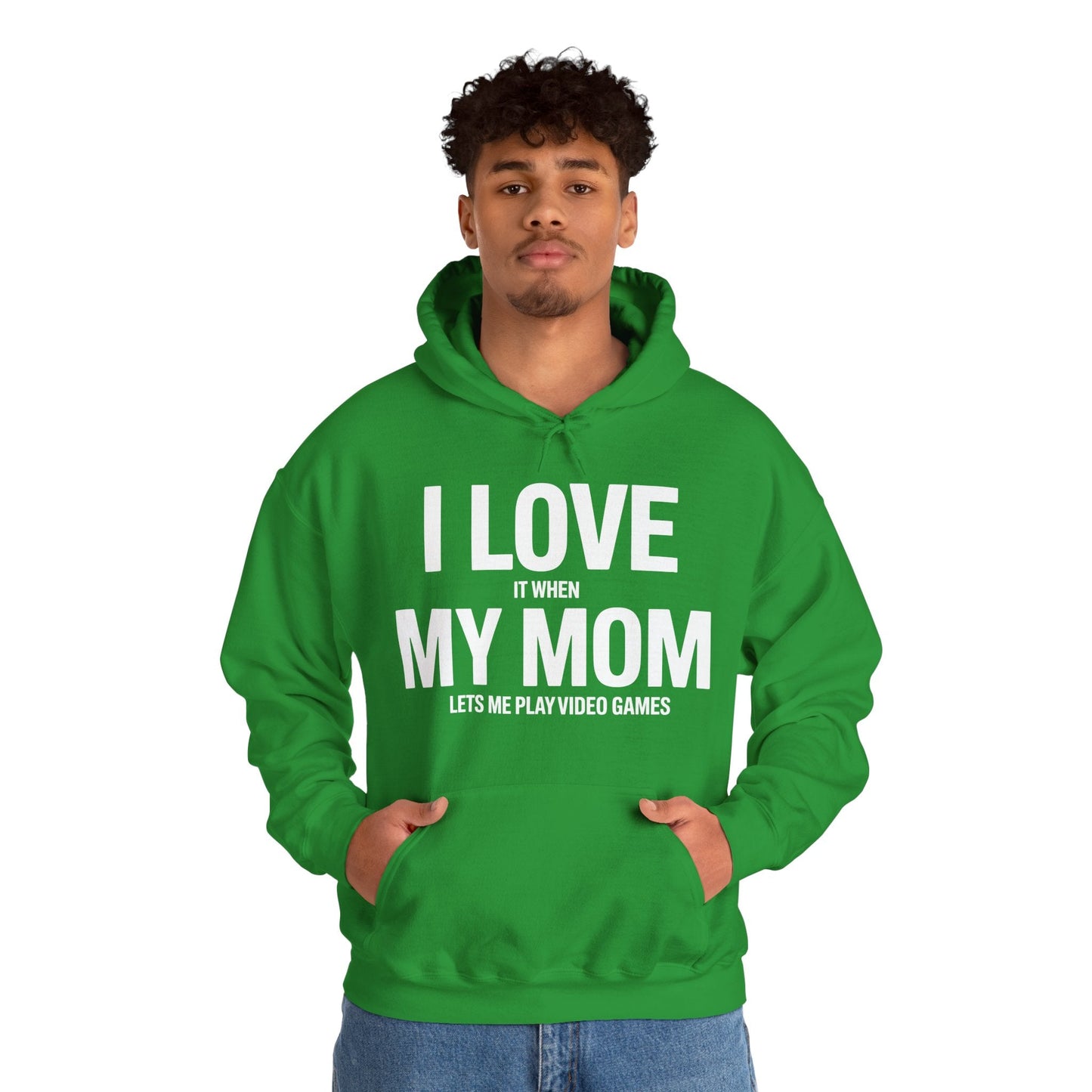 Funny I love my mom sarcastic video games gift Hoodie