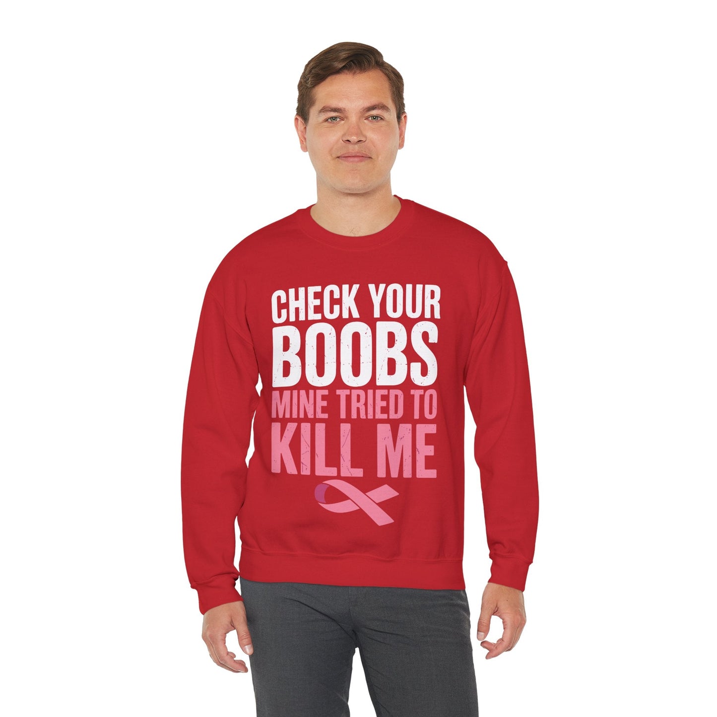 Check Your Boobs Mine Tried To Kill Me Funny Breast Cancer Sweatshirt
