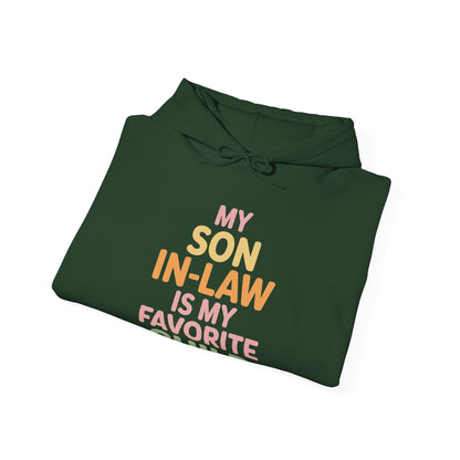 My Son In Law Is My Favorite Child Mothers Day Mother in Law Hoodie
