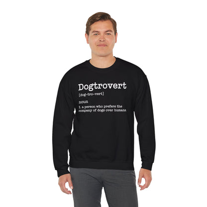 Dogtrovert Definition, Funny Dog Sweatshirt For Men Women