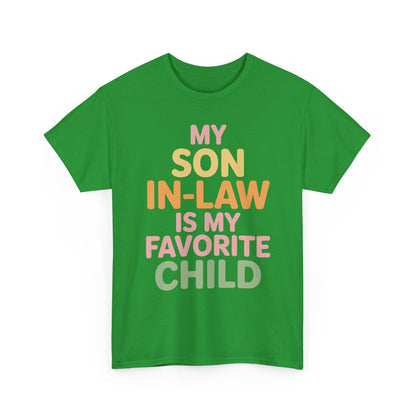 My Son In Law Is My Favorite Child Mothers Day Mother in Law T-Shirt