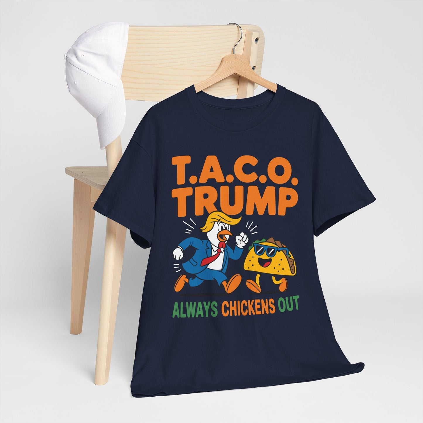 Funny Taco Trump Always Chickens Out T.A.C.O T-Shirt