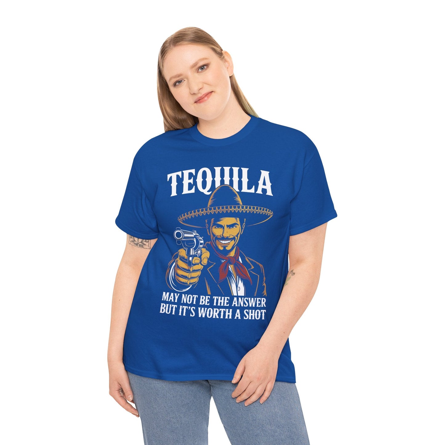 Tequila May Not Be The Answer But It's Worth A Shot T-Shirt