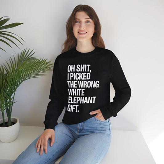 Oh Shit Funny White Elephant Gifts for Adults Under 15 20 Sweatshirt