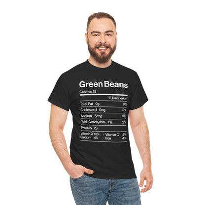Green Beans Nutrition Facts Funny Thanksgiving Christmas T-Shirt