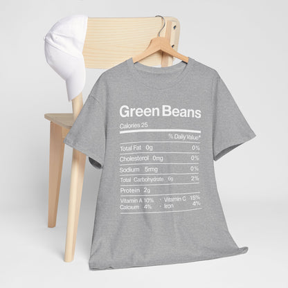 Green Beans Nutrition Facts Funny Thanksgiving Christmas T-Shirt