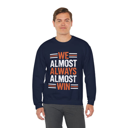Funny Cleveland Throwback We Almost Always Almost Win Football Fans Lovers Sweatshirt