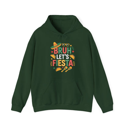 Bruh Let's Fiesta Cinco De Mayo Mexican Party Men Women Hoodie