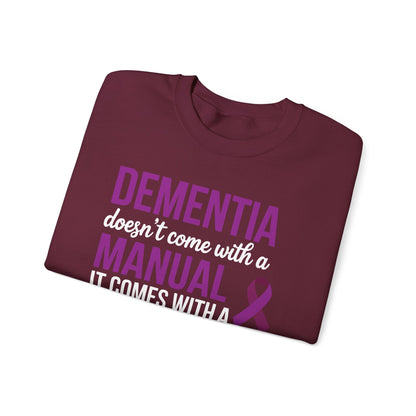 Dementia Doesn't Come With a Manual It Comes With a Daughter Sweatshirt