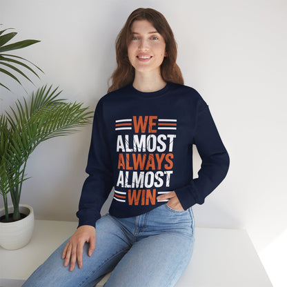Funny Cleveland Throwback We Almost Always Almost Win Football Fans Lovers Sweatshirt