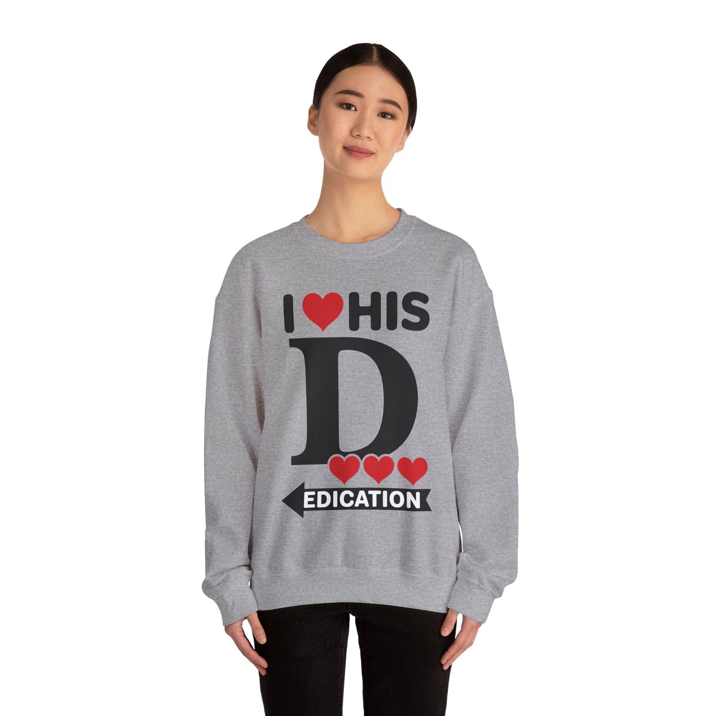 Funny Valentine's Day Couple Matching I Love His Dedication Sweatshirt