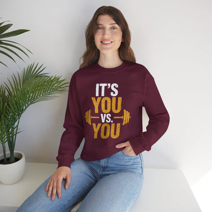 Its You Vs You Workout Gym Workout Motivation Fitness Men Women Sweatshirt