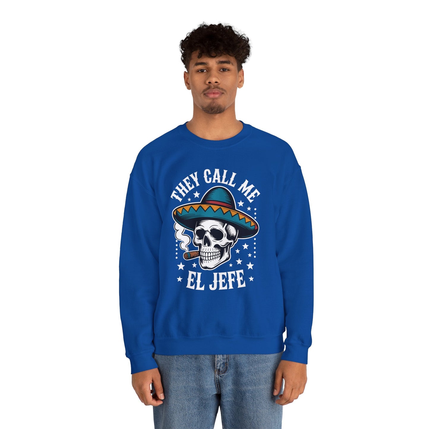 They Call Me El Jefe Mexican Sugar Skull Cinco De Mayo Sweatshirt