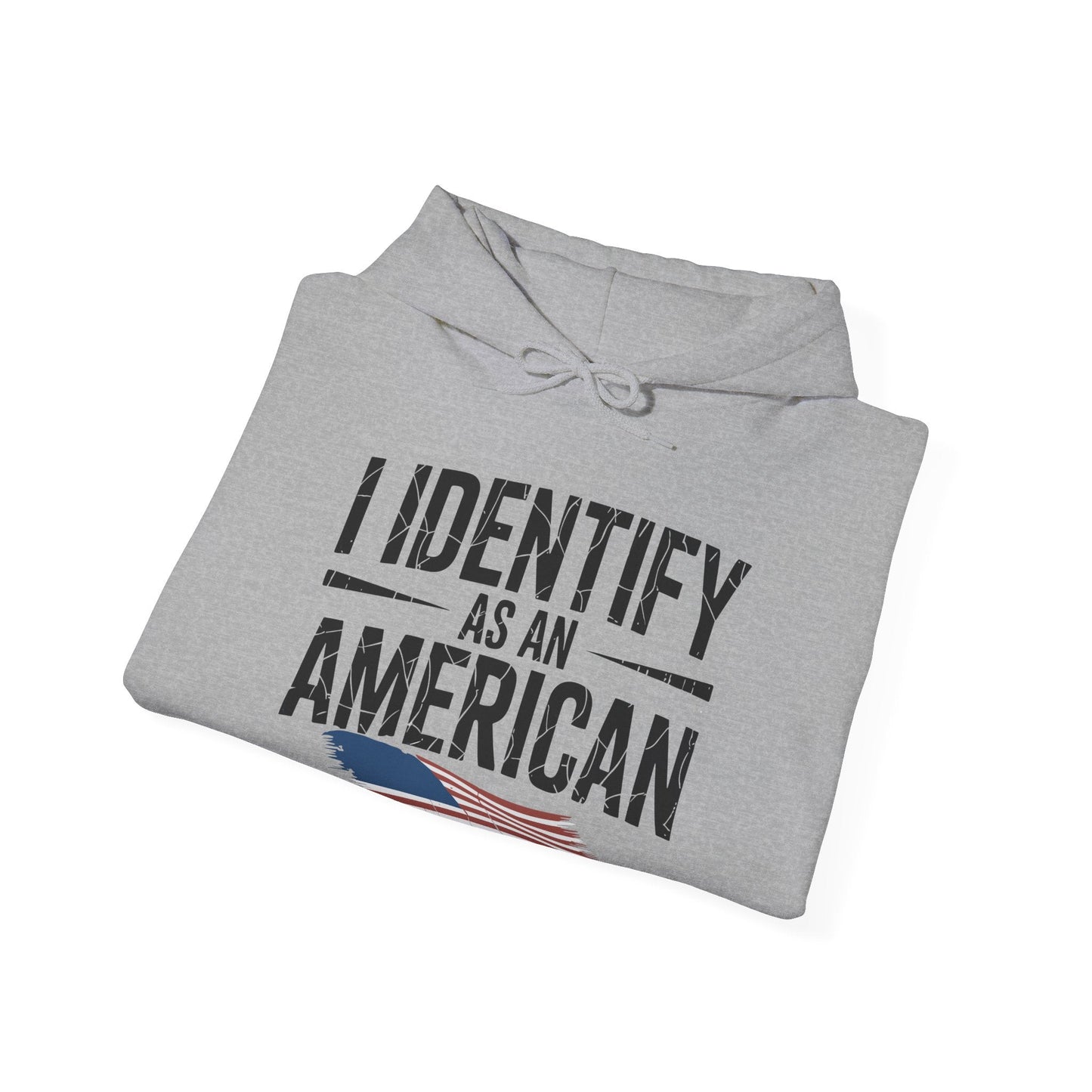 I Identify as an American No Identity Politics USA Hoodie
