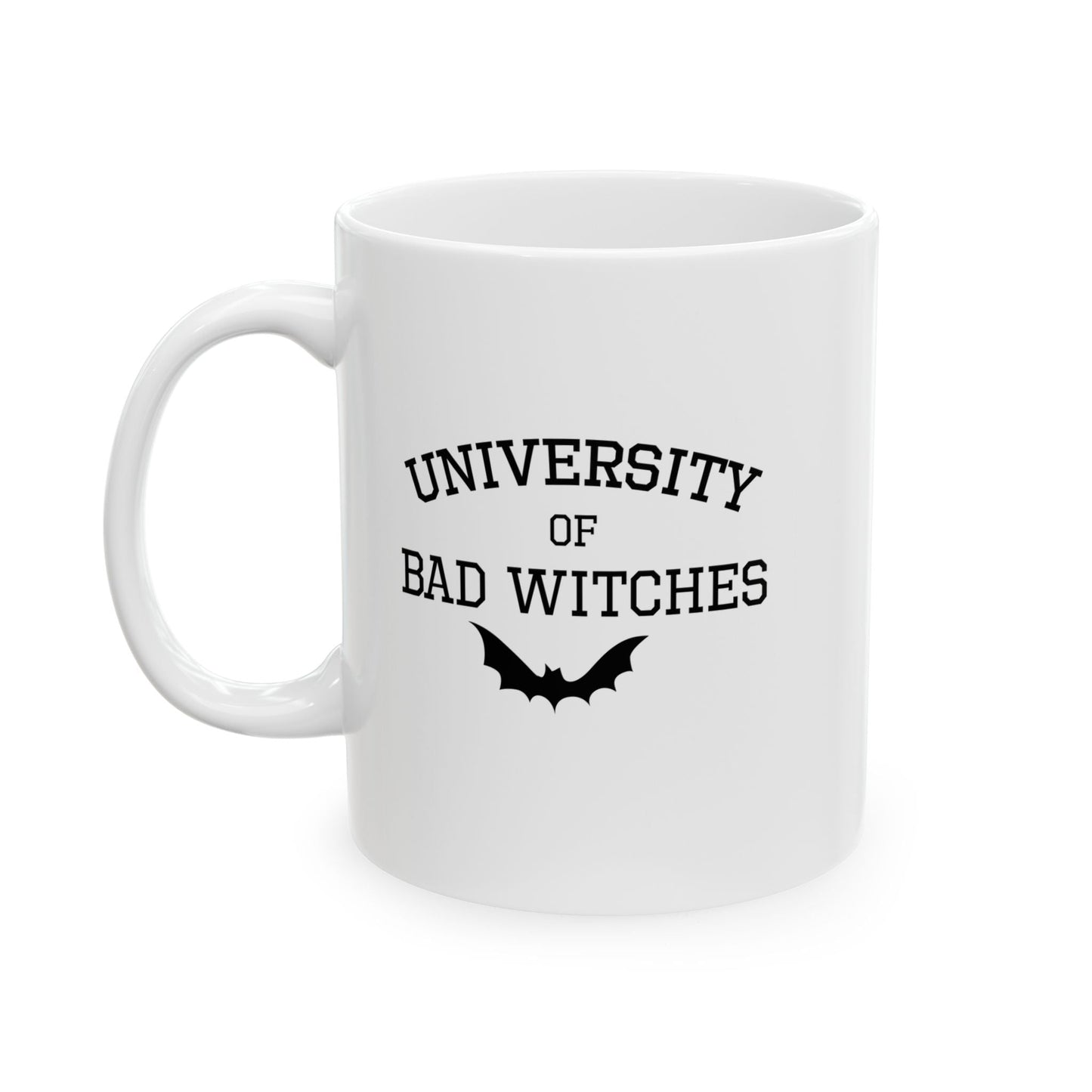 University of Bad Witches Embrace Your Dark Side Coffee Mug