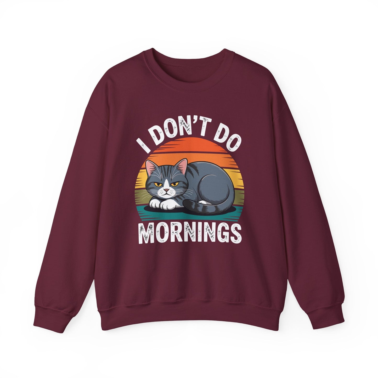 Funny Sleep Cat I Don't Do Morning Sweatshirt