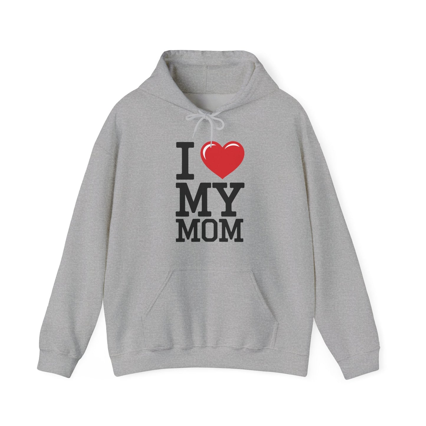 I Love My Mom Mothers Day from Daughter or Son Hoodie
