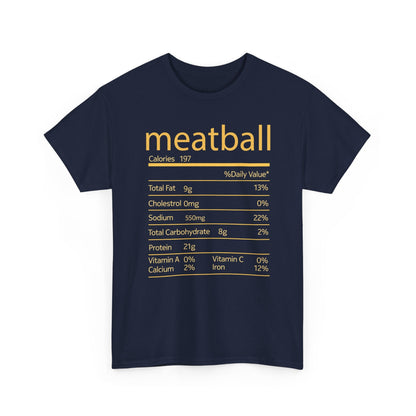 Meatball Nutrition Facts Funny Thanksgiving Christmas T-Shirt